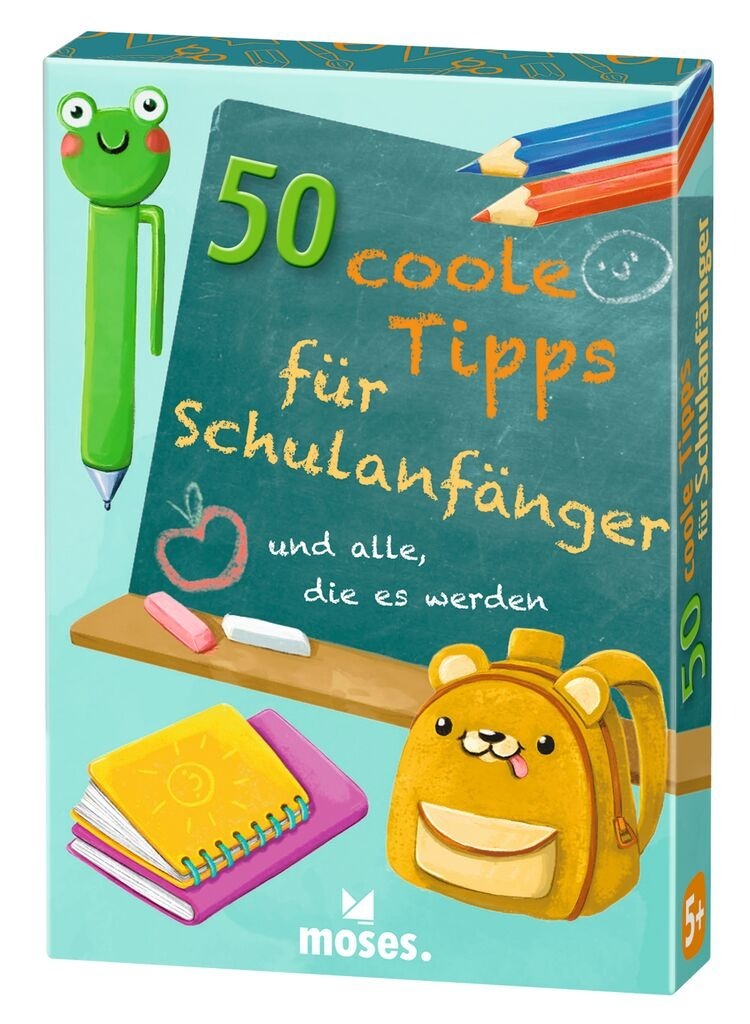 50 Tipps für Schulanfänger von Moses